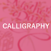 CALLIGRAPHY