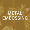 METAL EMBOSSING